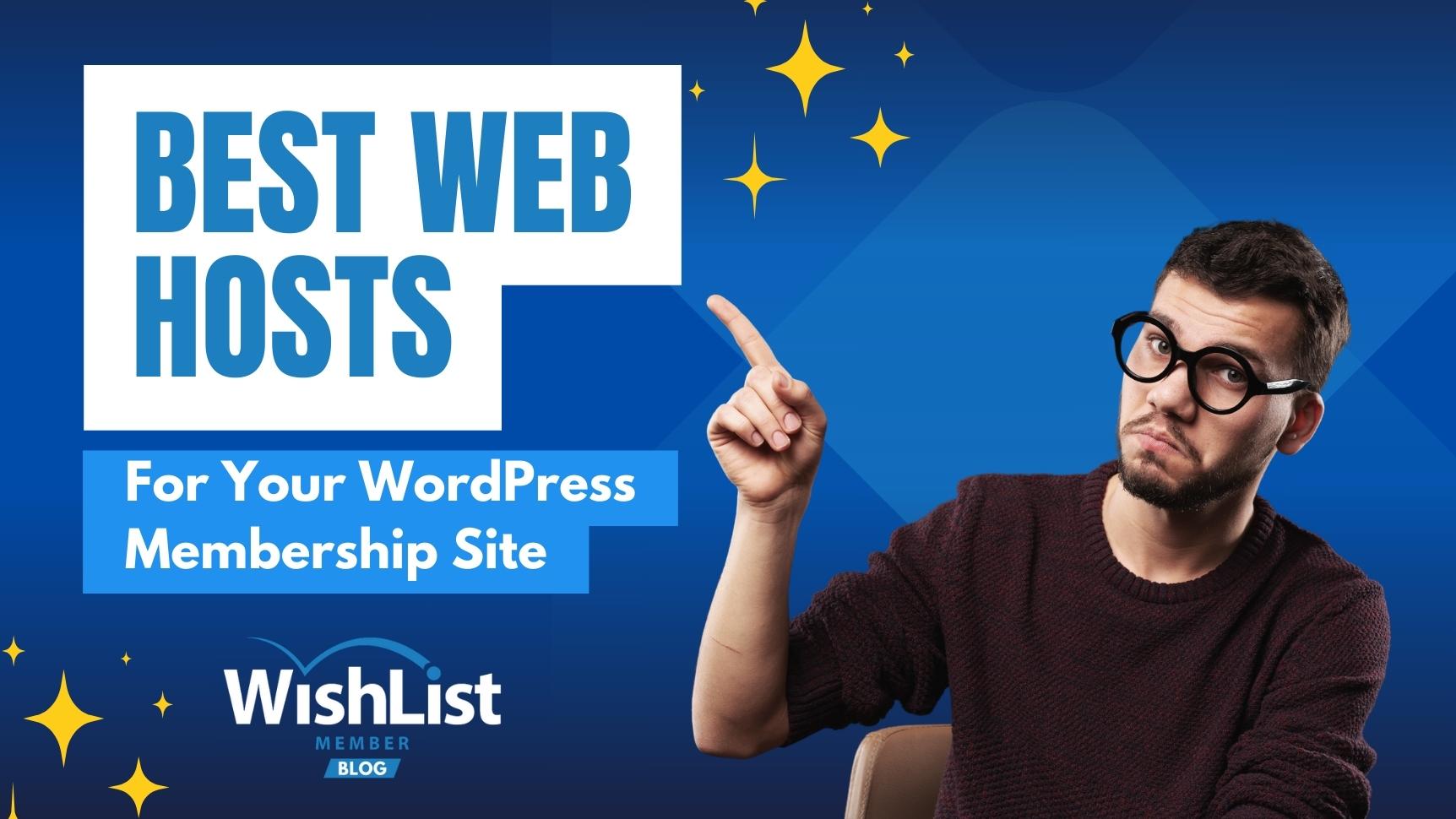 Read more about the article Best WordPress Membership Website Hosting Solutions For Exceptional Performance